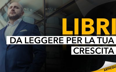 Libri da Leggere per la tua Crescita Personale