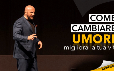 Come cambiare umore | Migliora la tua vita