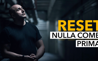 RESET | Nulla come prima