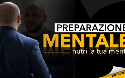 Preparazione mentale | Nutri la tua mente