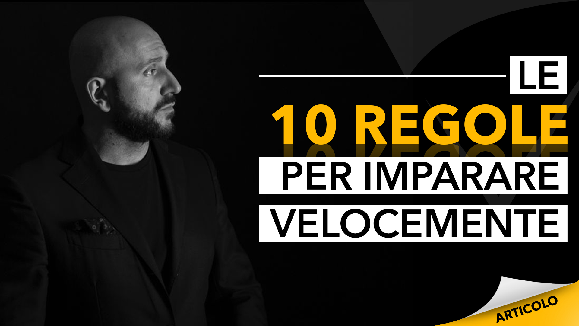 10 regole per imparare velocemente