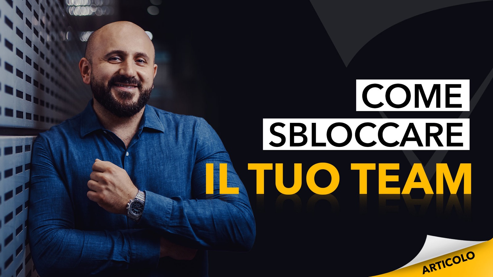 Come sbloccare il tuo Team