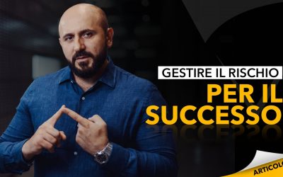 Gestire il rischio per il successo