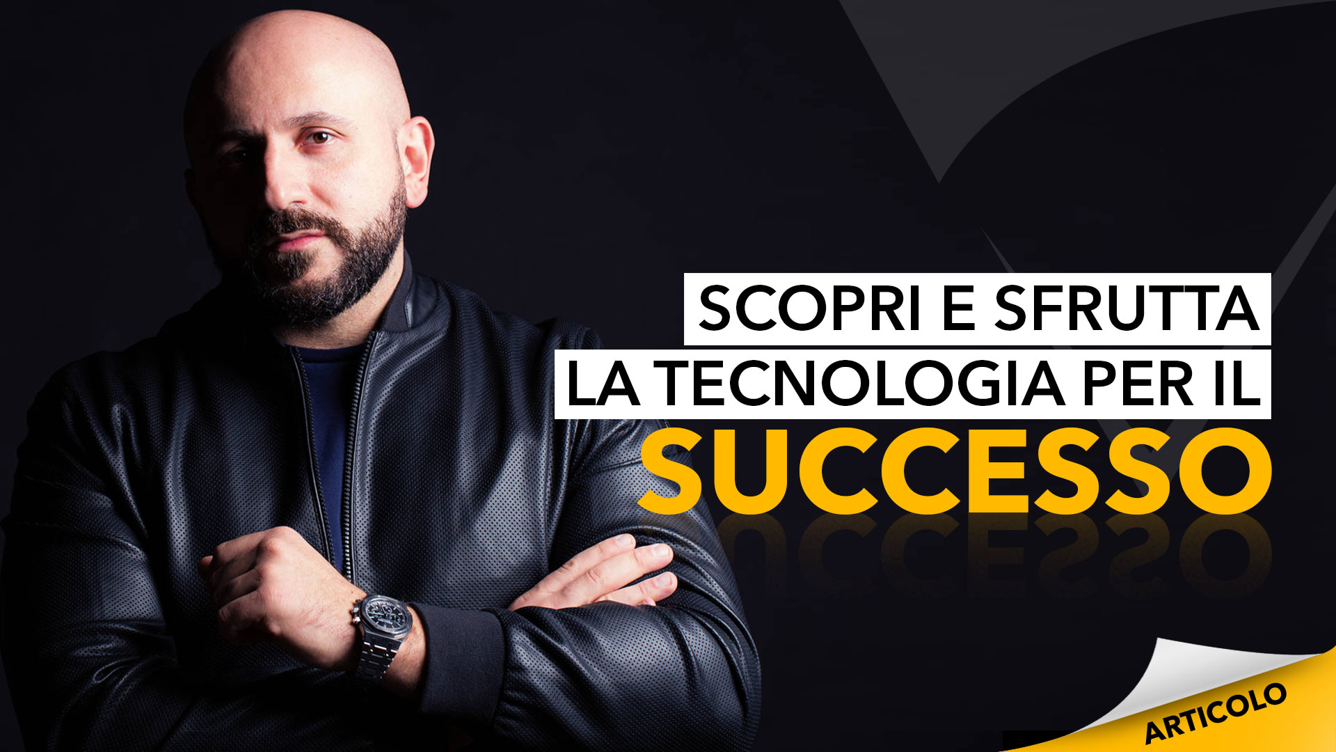 tecnologia per il successo