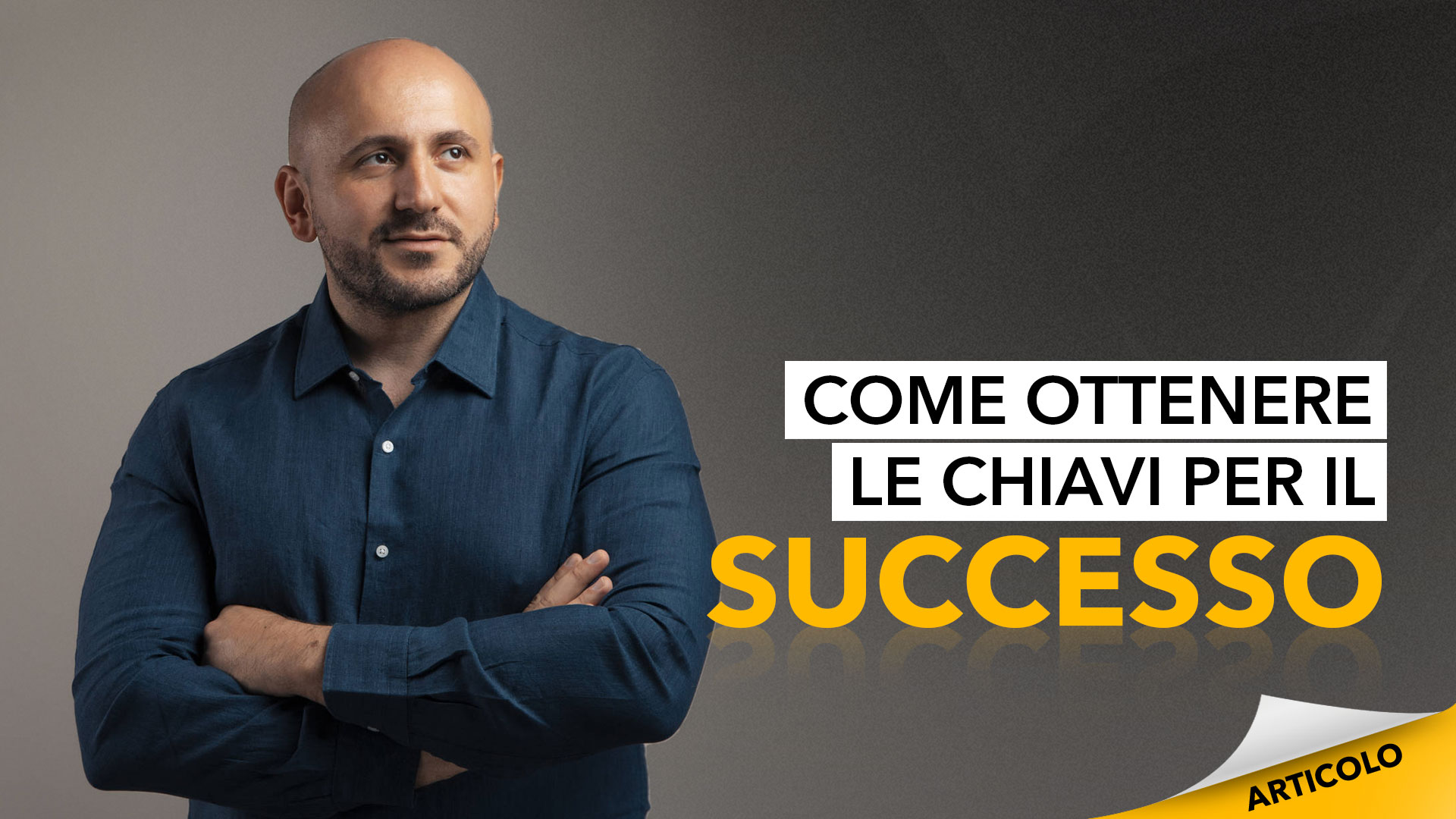 Come-ottenere-le-chiavi-per-il-successo