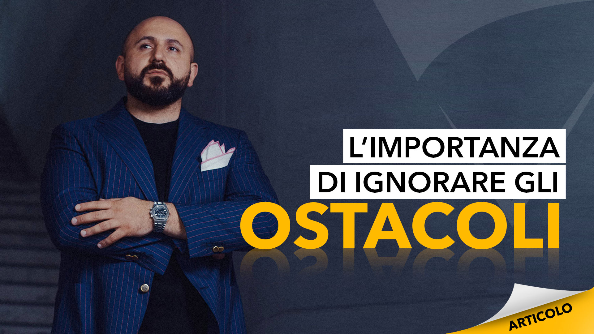 ignorare gli ostacoli