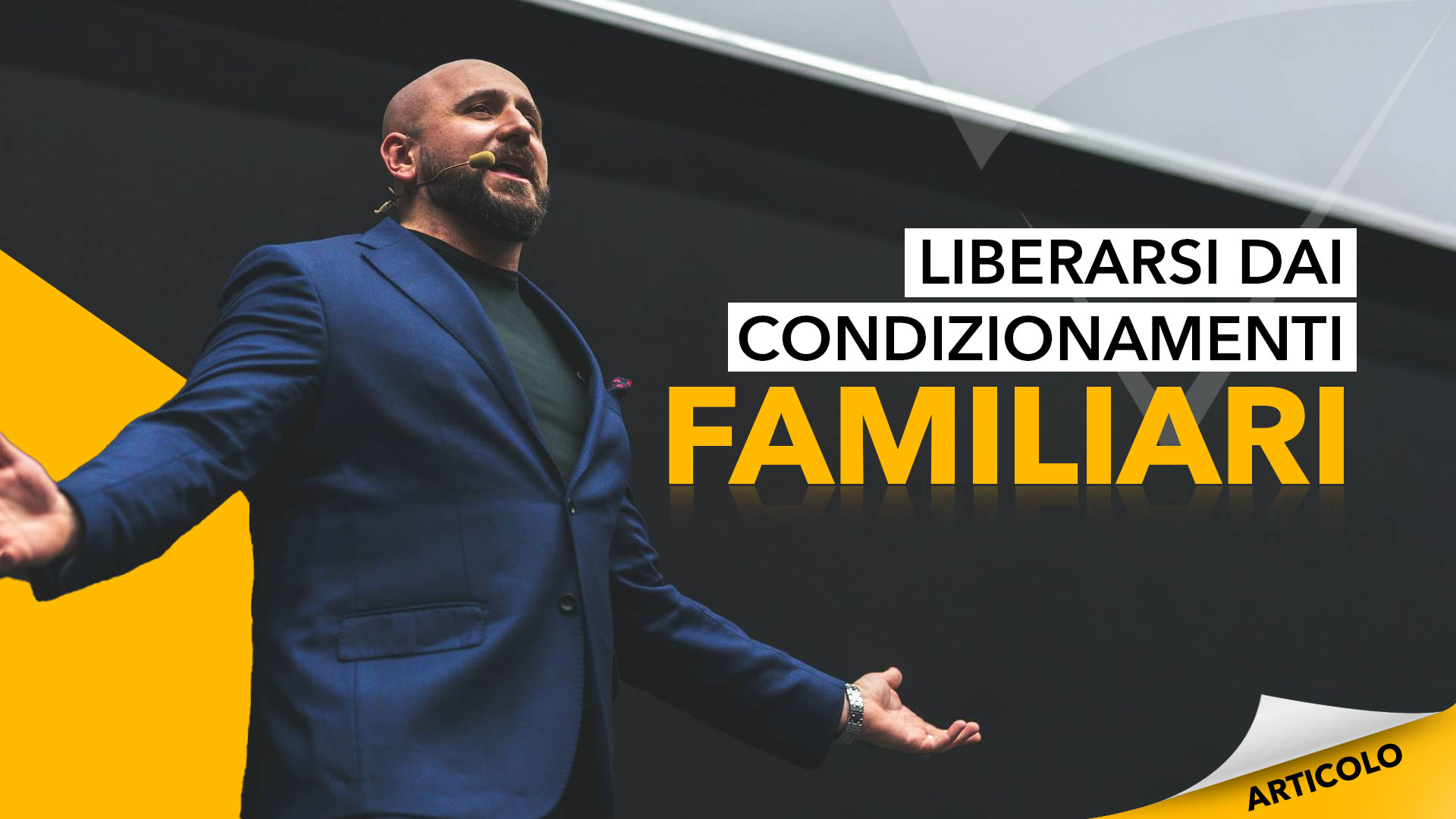 Liberarsi-dai-condizionamenti-familiari