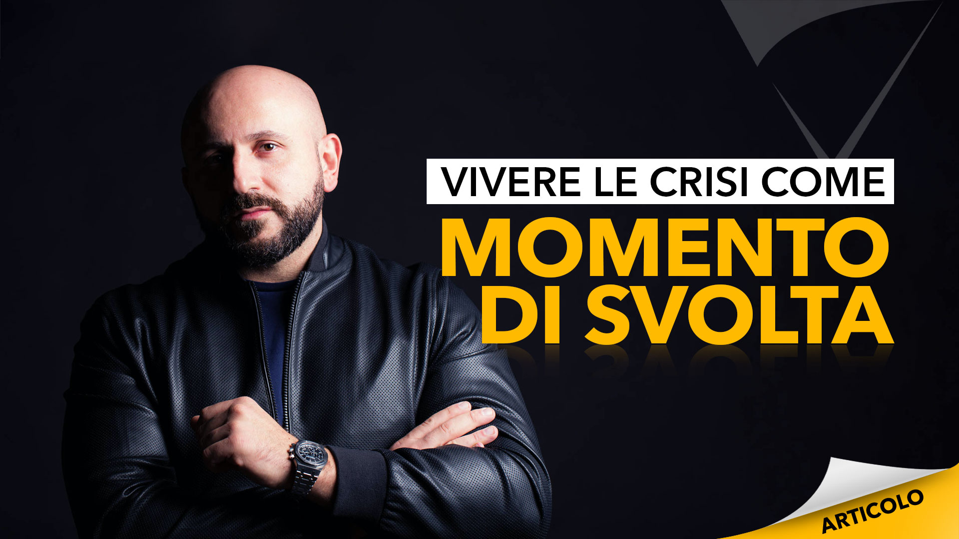 le crisi come momento di svolta