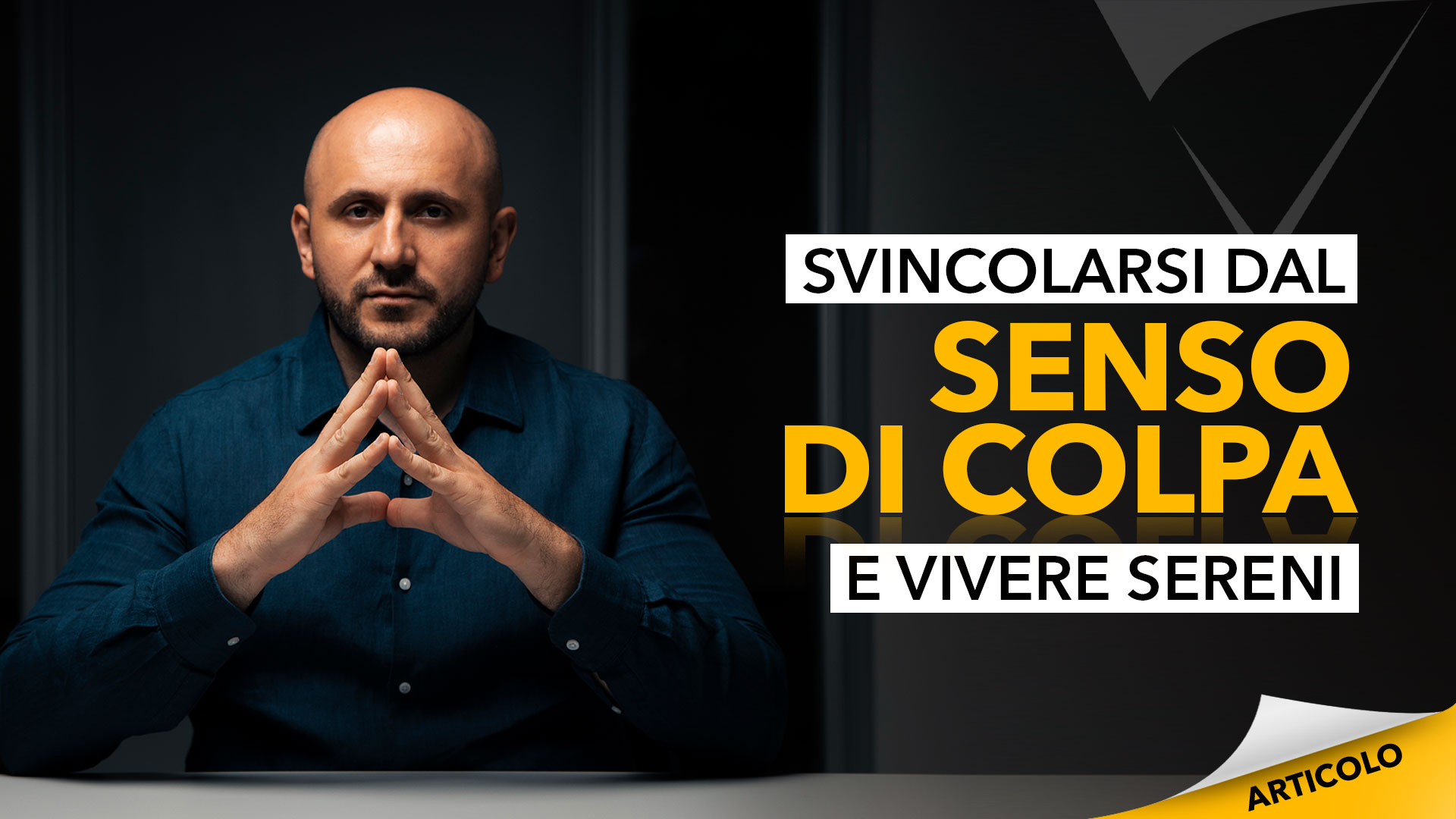 Svincolarsi dal senso di colpa