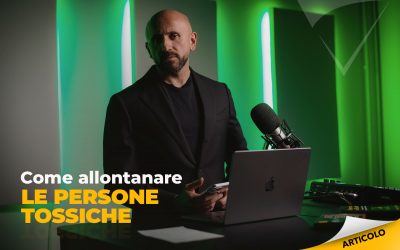 Come allontanare le persone tossiche