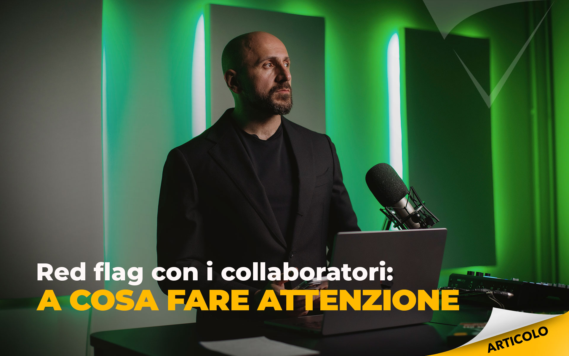 Red-flag-con-i-collaboratori–a-cosa-fare-attenzione Red-flag-con-i-collaboratori--a-cosa-fare-attenzione